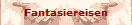 Fantasiereisen