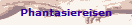 Phantasiereisen